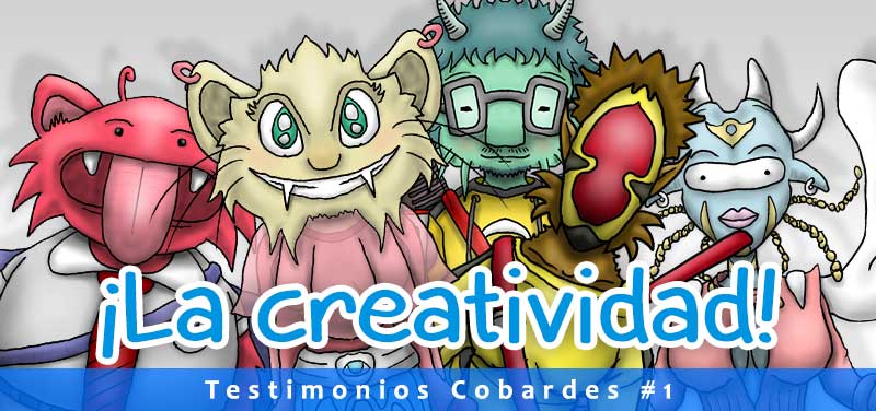 ¿Qué es la Creatividad según The Cobardes? Ejemplos, cómo ser creativo 